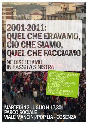 2001-2011: quel che eravamo, ciò che siamo, quel che facciamo 